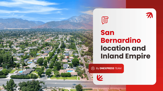 DN Express San Bernardino Location and Inland Empire