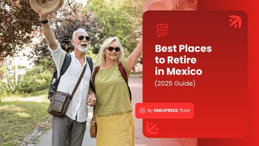Best Places to Retire in Mexico (2025 Guide)