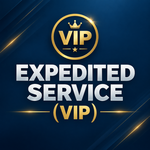 EXPEDITED SERVICE (VIP)